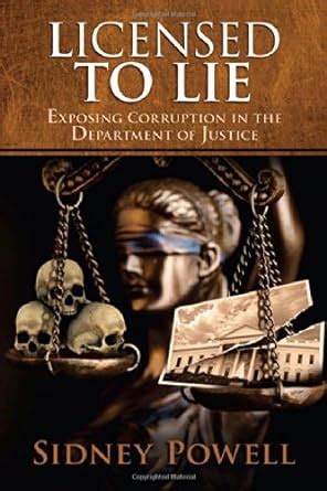 Licensed Lie Exposing Corruption Department Kindle Editon