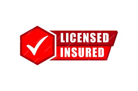 Licensed and Insured: