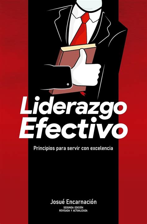 Liderazgo Efectivo Spanish Edition Reader