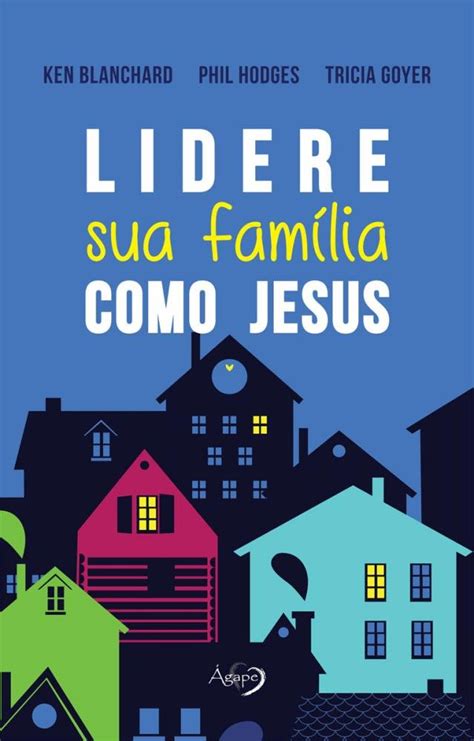 Lidere sua família como Jesus Portuguese Edition Doc