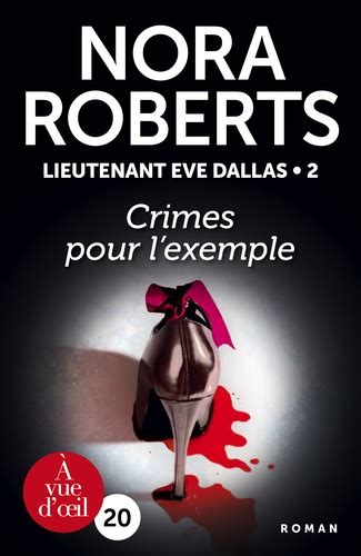 Lieutenant Eve Dallas 1and 2 Semi-Poche French Edition Doc