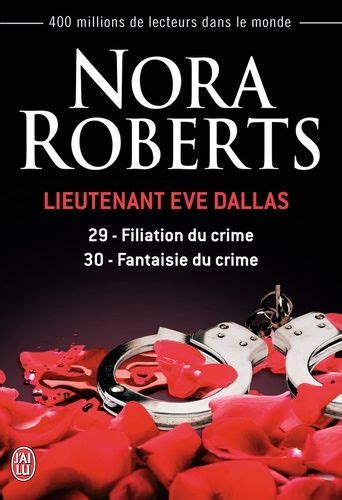 Lieutenant Eve Dallas 29 Filiation D Nora Roberts French Edition Epub