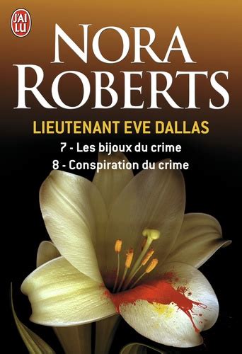 Lieutenant Eve Dallas 7 and 8 Semi-Poche French Edition Epub