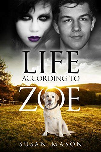 Life According To Zoe A Heart-Warming Dog Story of Fun and Friendship