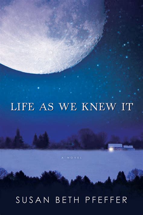 Life As We Knew It: A Novel that Explores Resilience After an Apocalyptic Event