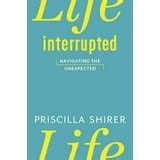 Life Interrupted: Navigating the Unexpected Ebook Doc