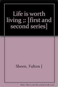 Life Is Worth Living First and Second Series Kindle Editon