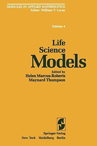Life Science Models Modules in Applied Mathematics Kindle Editon