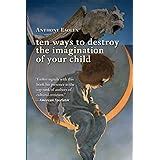Life Under Compulsion Ten Ways to Destroy the Humanity of Your Child Kindle Editon