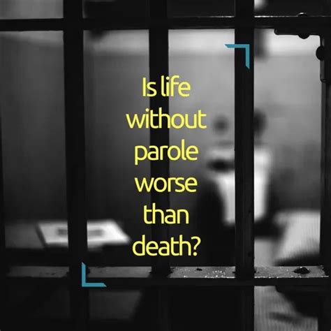 Life Without Parole: A Sentence of Living Death