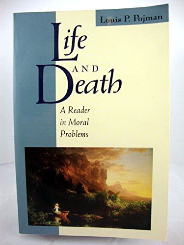 Life and Death A Reader in Moral Problems Epub