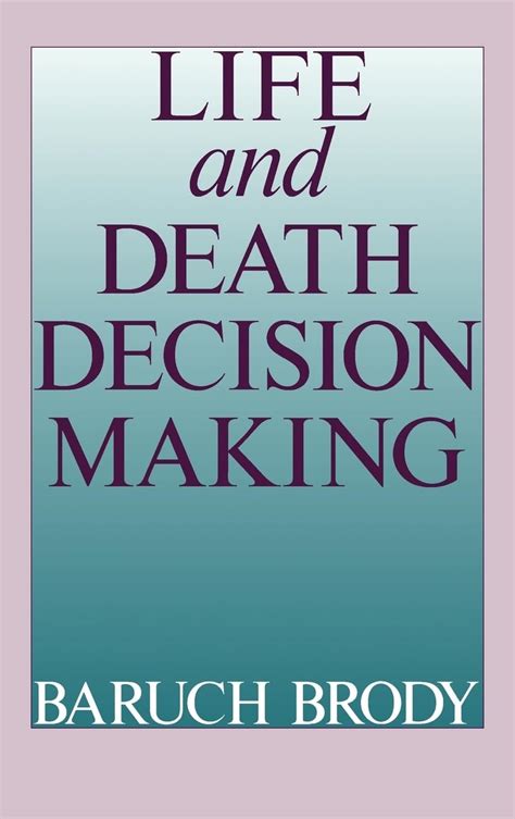 Life and Death Decision Making Reader