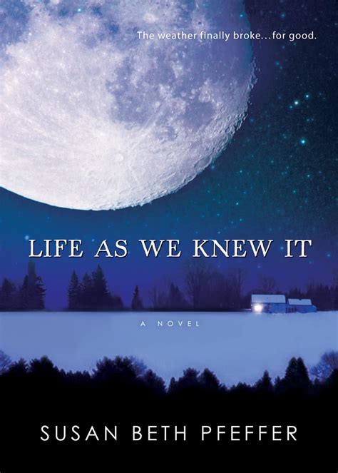 Life as We Knew It Book: 10 Unbelievable Facts