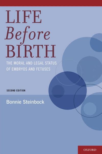 Life before Birth The Moral and Legal Status of Embryos and Fetuses PDF