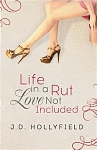 Life in a Rut Love not Included PDF