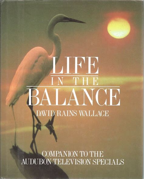 Life in the Balance Companion to the Audubon Television Specials