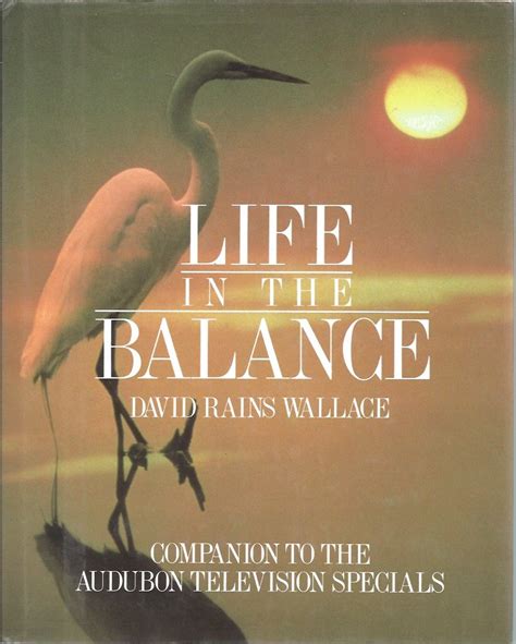 Life in the Balance Companion to the Audubon Television Specials Doc