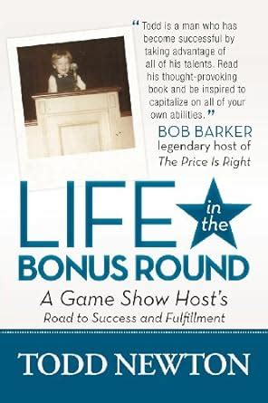 Life in the Bonus Round A Game Show Hosts Road to Success and Fulfillment Reader