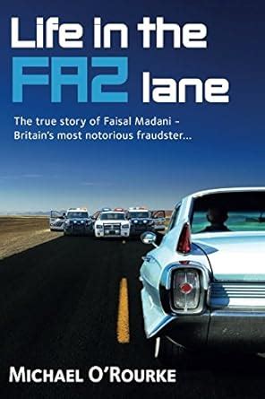 Life in the Faz Lane The true story of Britain s most notorious fraudster Kindle Editon