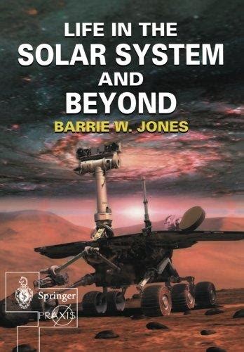 Life in the Solar System and Beyond 1st Edition Reader