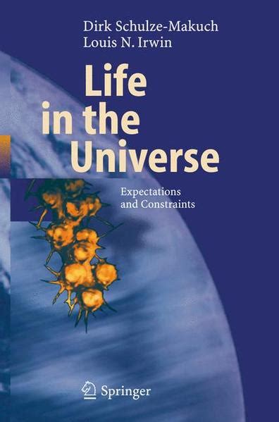 Life in the Universe Expectations and Constraints 2nd Printing PDF