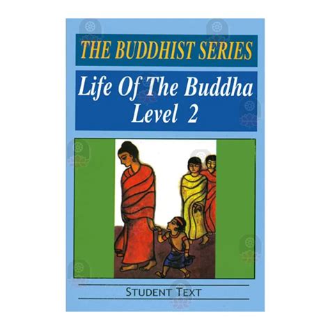 Life of the Buddha Level 2 Student Text Reader