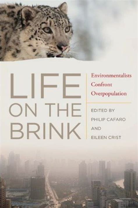 Life on the Brink Environmentalists Confront Overpopulation Epub