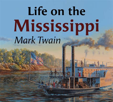 Life on the Mississippi 1883 Illustrated by Mark Twain Kindle Editon