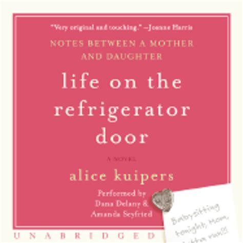 Life on the Refrigerator Door Notes Between a Mother and Daughter PDF