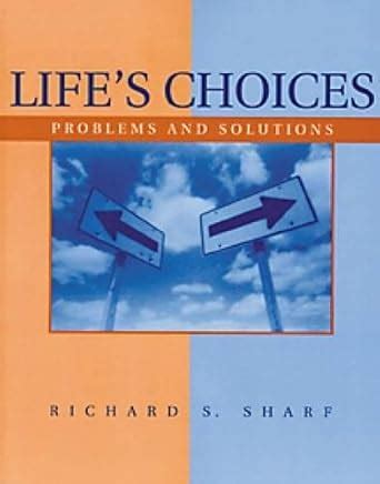 Life s Choices Problems and Solutions PSY 103 Towards Self-Understanding Epub