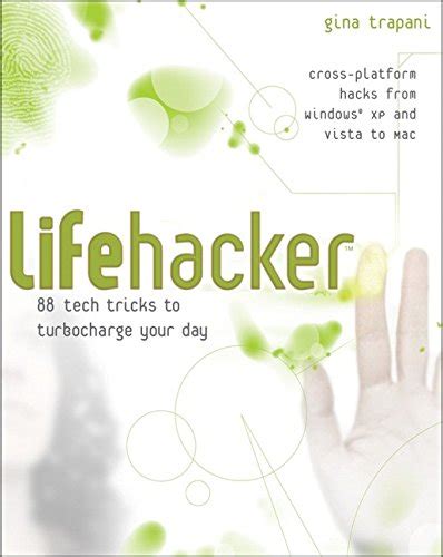Lifehacker 88 Tech Tricks to Turbocharge your Day Epub