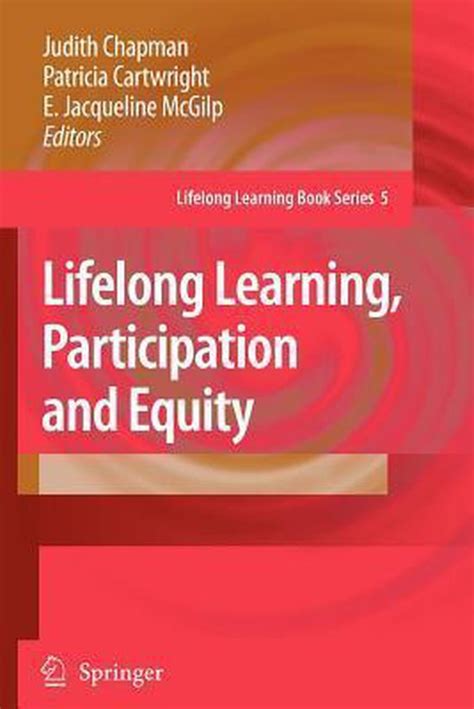 Lifelong Learning, Participation and Equity 1st Edition Doc