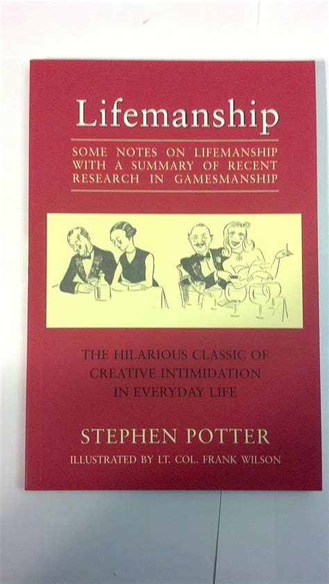LifemanshipSome Notes on Lifemanship with a Summary of Recent Research in Gamesmanship Kindle Editon