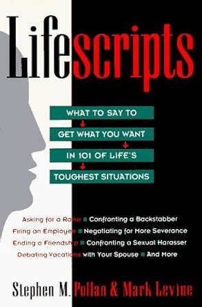 Lifescripts What to Say to Get What You Want in 101 of Life s Toughest Situations Epub