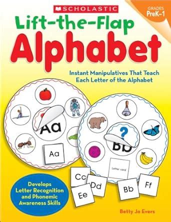 Lift-the-Flap Alphabet: Instant Manipulatives That Teach Each Letter of the Alphabet PDF