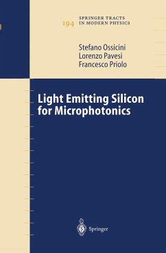 Light Emitting Silicon for Microphotonics 1st Edition Doc