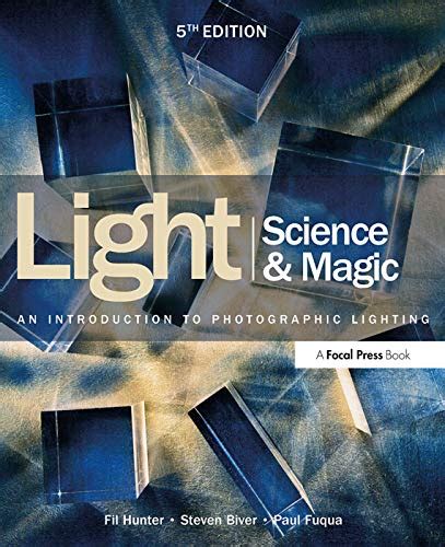 Light Science and Magic An Introduction to Photographic Lighting PDF