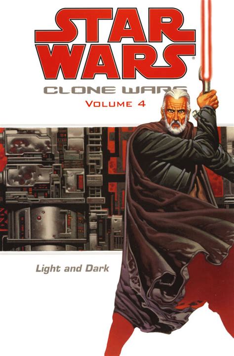 Light and Dark Star Wars Clone Wars Vol 4 Reader