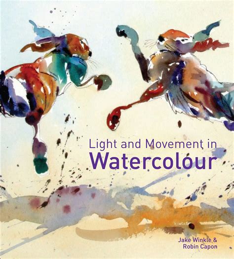 Light and Movement in Watercolour Reader