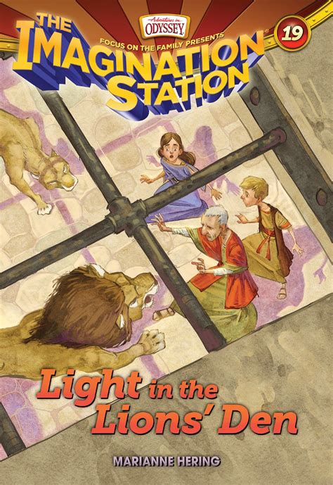 Light in the Lions Den AIO Imagination Station Books Book 19 Reader