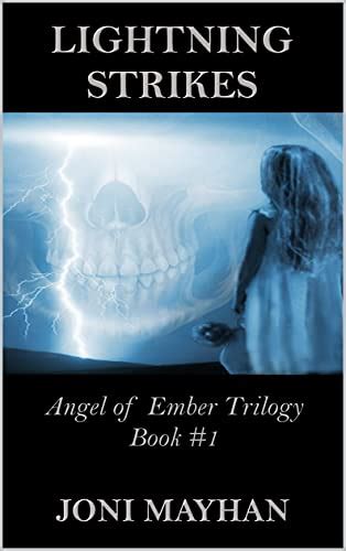 Lightning Strikes Angels of Ember Book 1