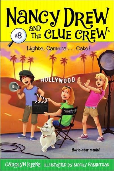 Lights Camera Cats Nancy Drew and the Clue Crew Book 8
