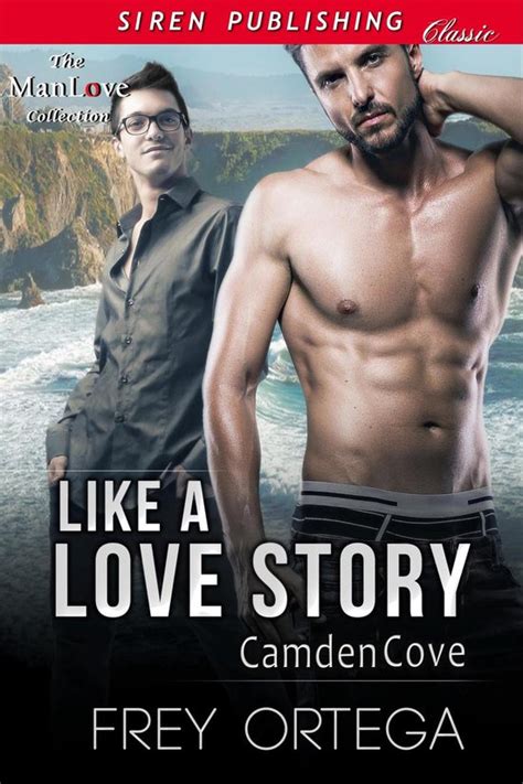 Like a Love Story Camden Cove Siren Publishing Classic ManLove Reader