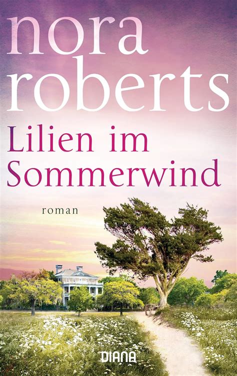 Lilien im Sommerwind Roman German Edition Doc