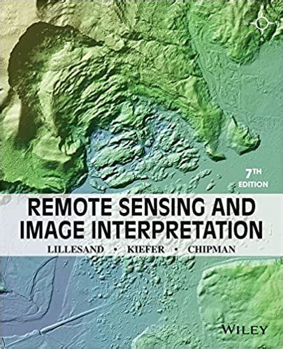 Lillesand and kiefer remote sensing Ebook Reader