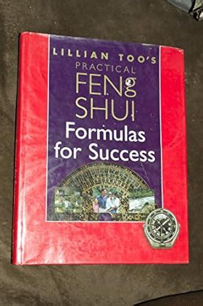 Lillian Too s Practical Feng Shui Formulas for Success Reader