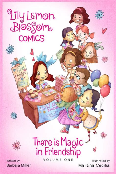 Lily Lemon Blossom Comics Vol 1 There is Magic in Friendship A collection of four delightful mini magical adventures for children beginner readers ages 3-5 