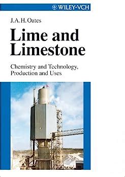 Lime.and.Limestone.Chemistry.and.Technology.Production.and.Uses Ebook Epub