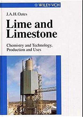 Lime.and.Limestone.Chemistry.and.Technology.Production.and.Uses Ebook Epub