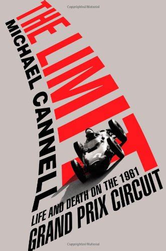 Limit Life and Death on the 1961 Grand Prix Circuit Epub